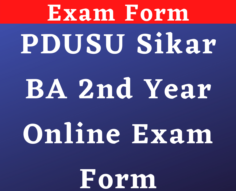 PDUSU Sikar BA 2nd Year Online Exam Form 2022