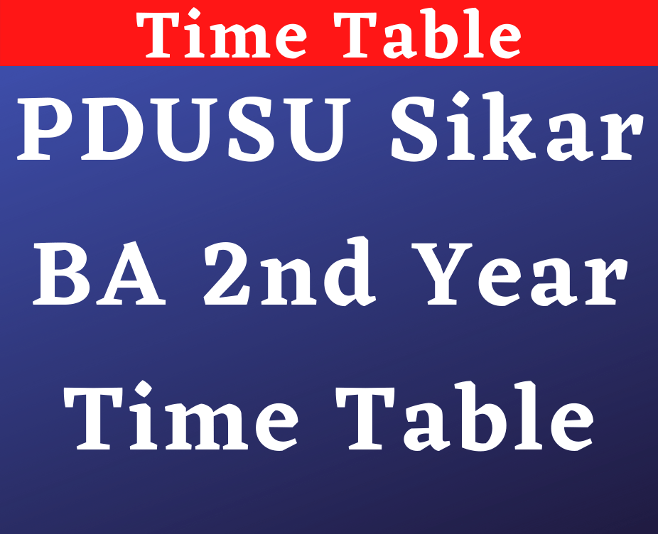 PDUSU Sikar BA 2nd Year Time Table 2022