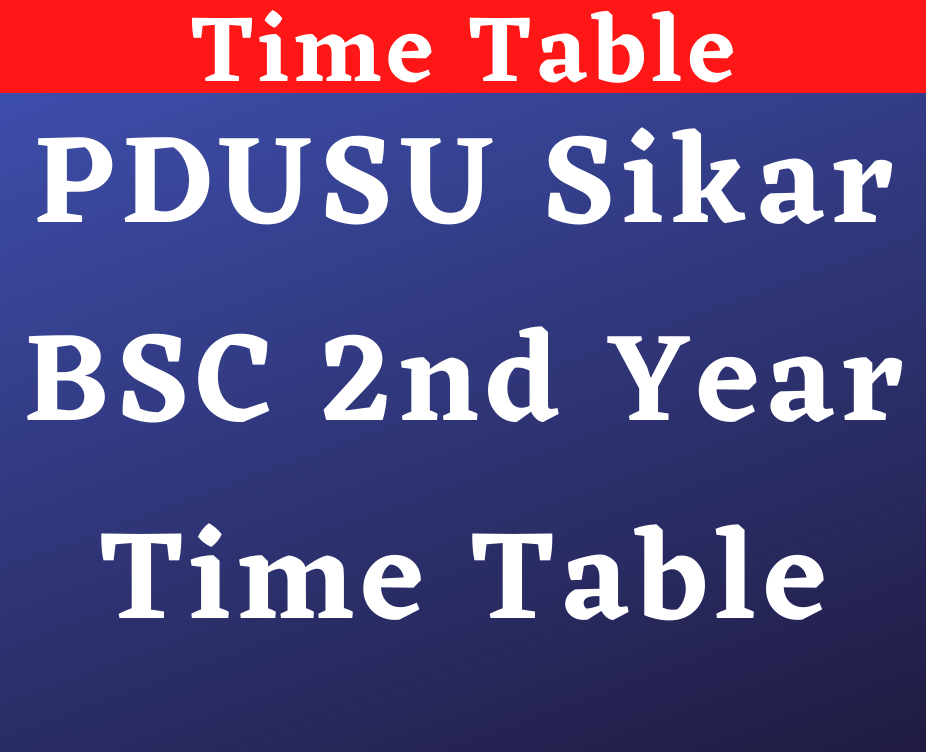 PDUSU Sikar BSC 2nd Year Time Table 2022