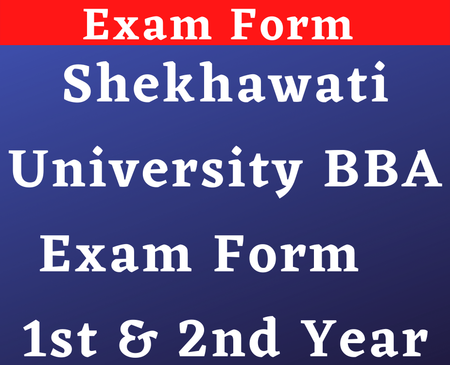 Shekhawati University BBA Online Form 2022