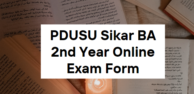 PDUSU Sikar BA 2nd Year Online Exam Form 2023