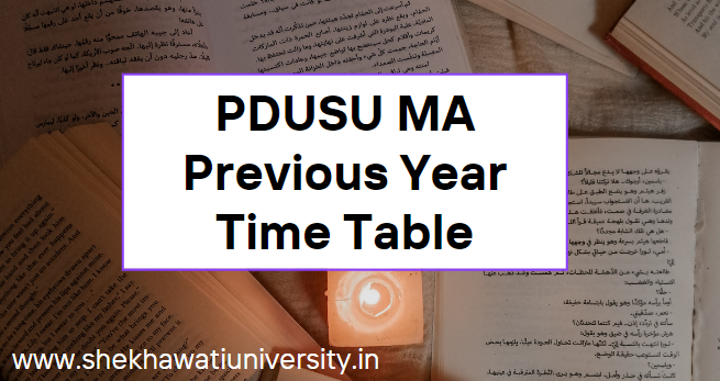 PDUSU MA Previous Year Time Table 2023