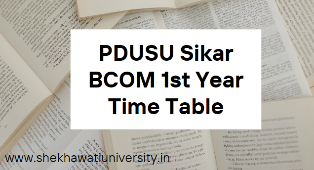 PDUSU Sikar BCOM 1st Year Time Table 2023