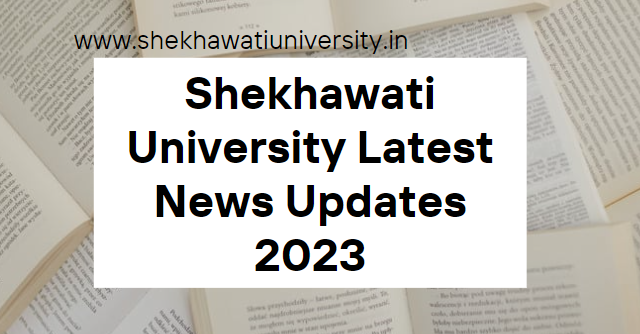 Shekhawati University Latest News Updates 2023
